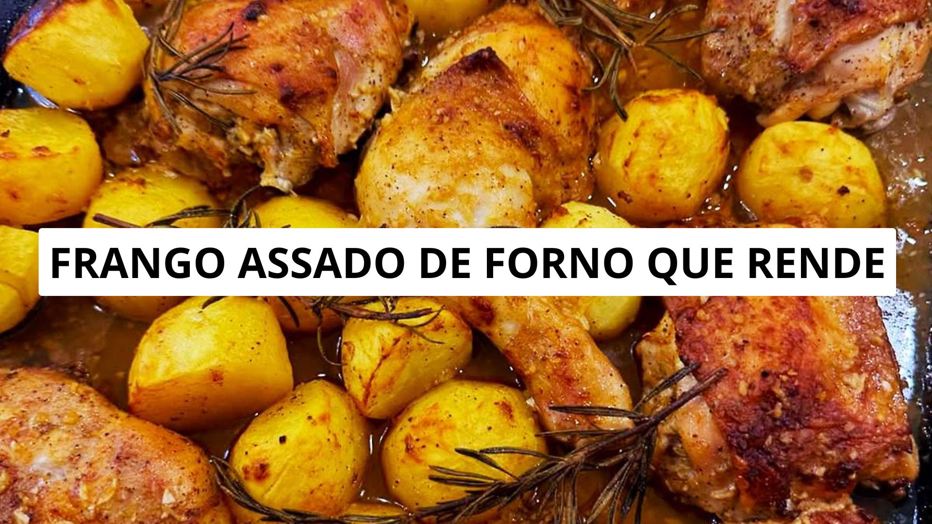 Frango Assado de Forno que Rende