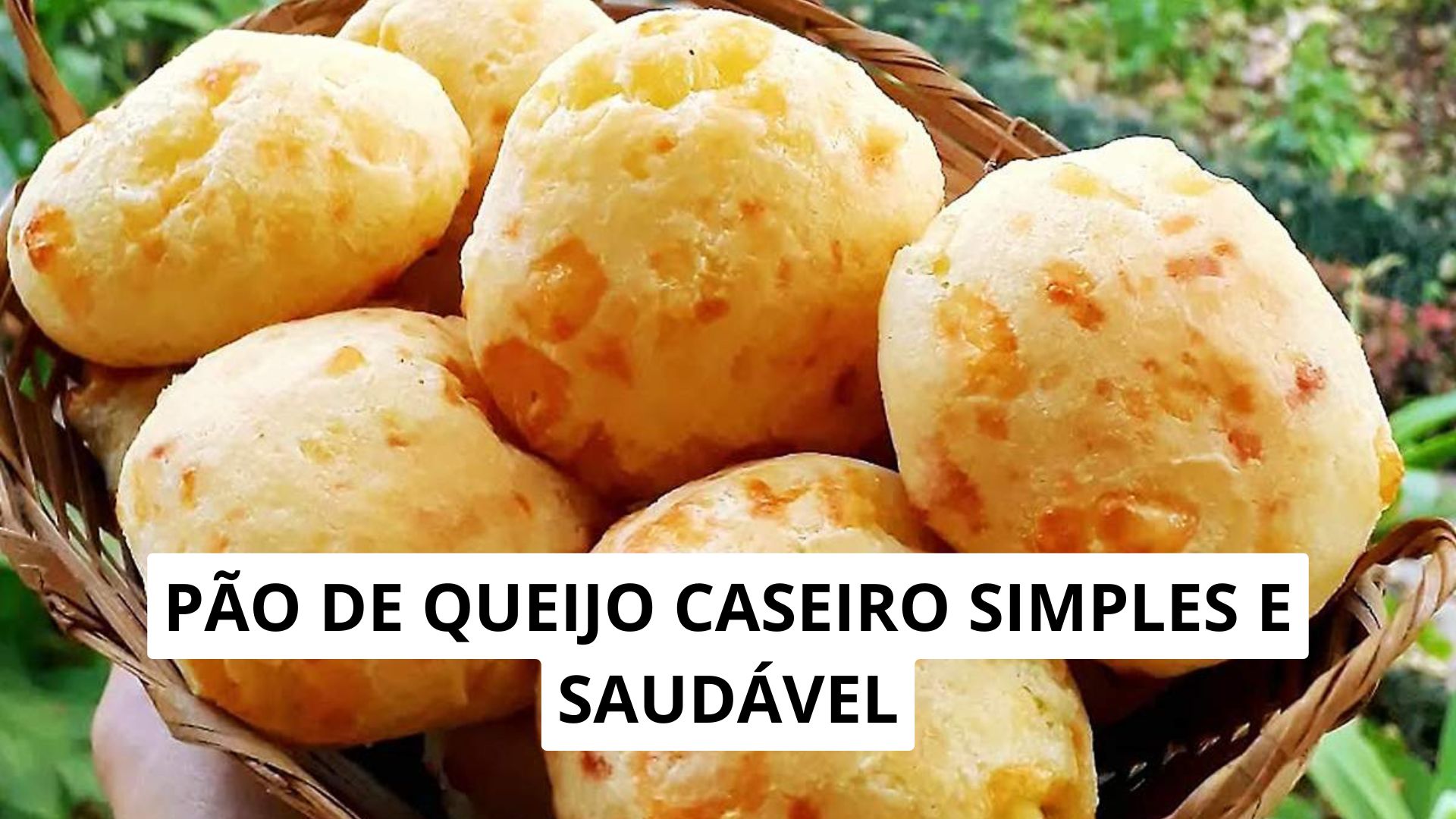 Pão de Queijo Caseiro Simples e Saudável
