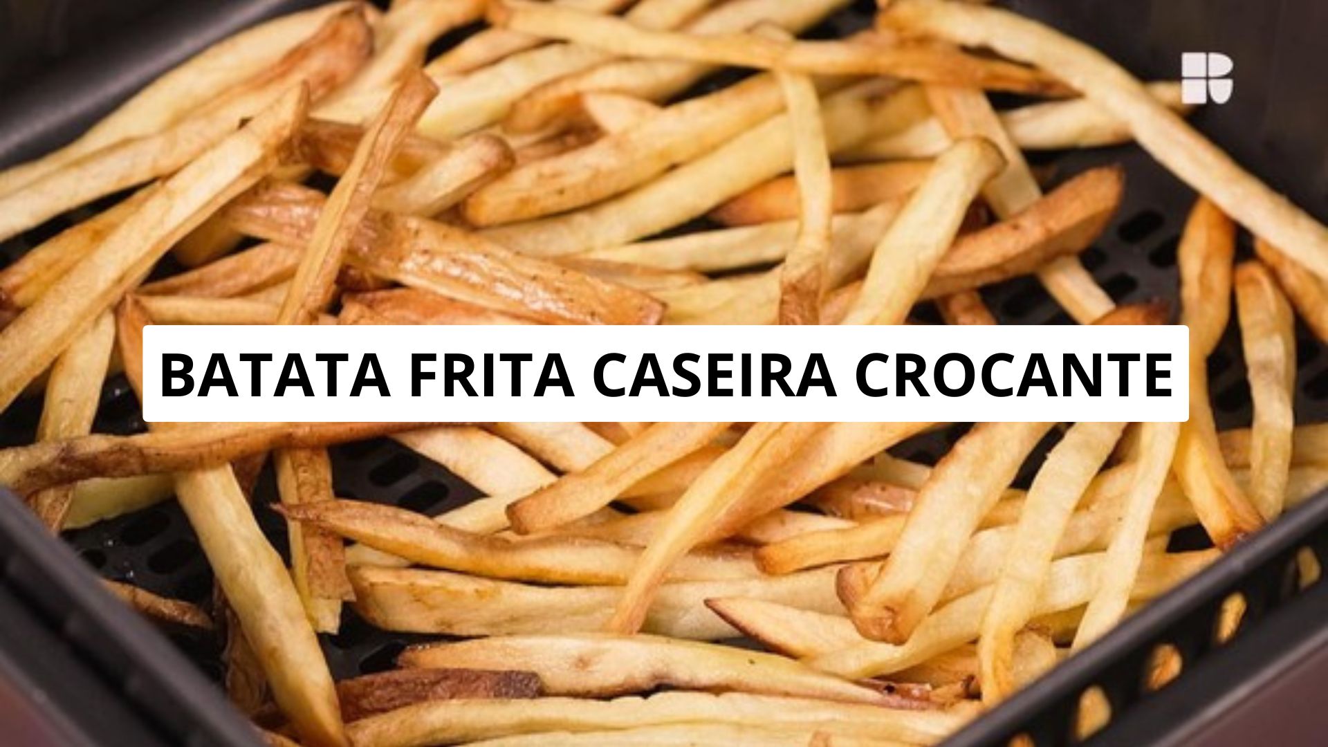 Batata frita caseira crocante